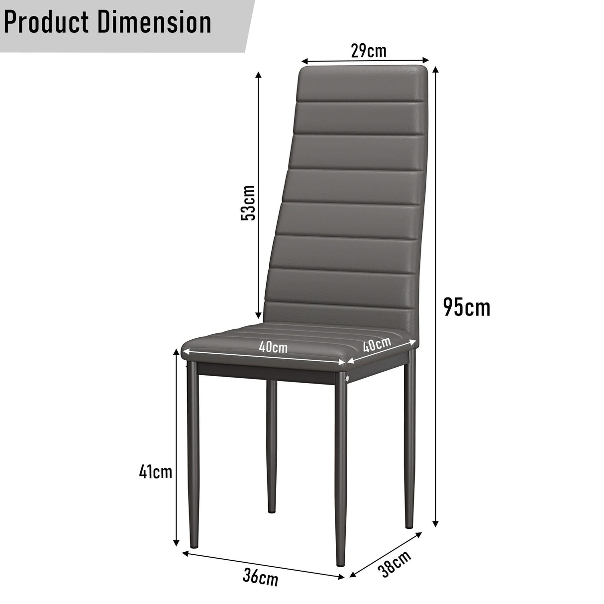 Grey dining chair dimensions: 95cm height, 40cm seat width, padded faux leather with metal legs.