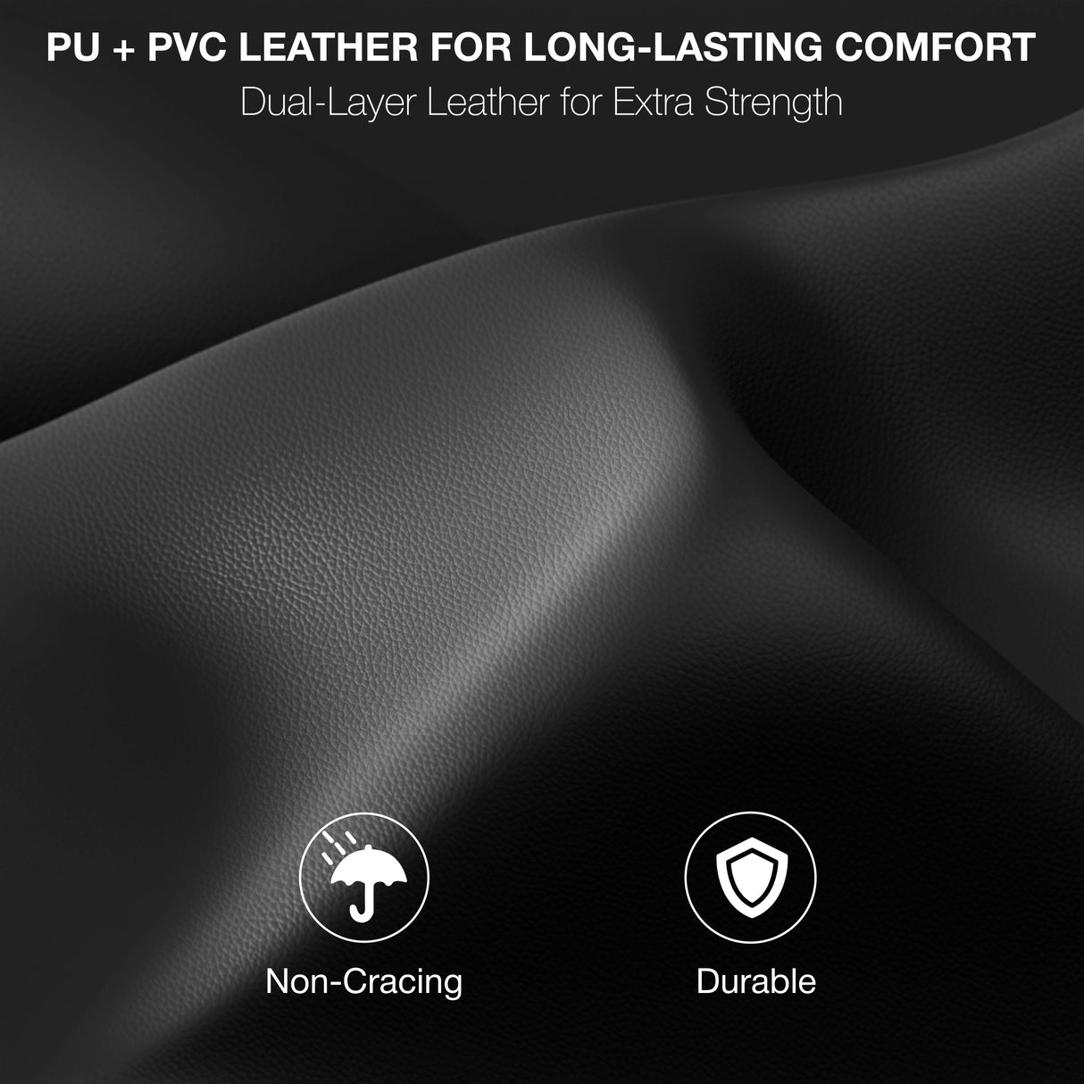 Black leather material with text and icons indicating durability and non-cracking properties.