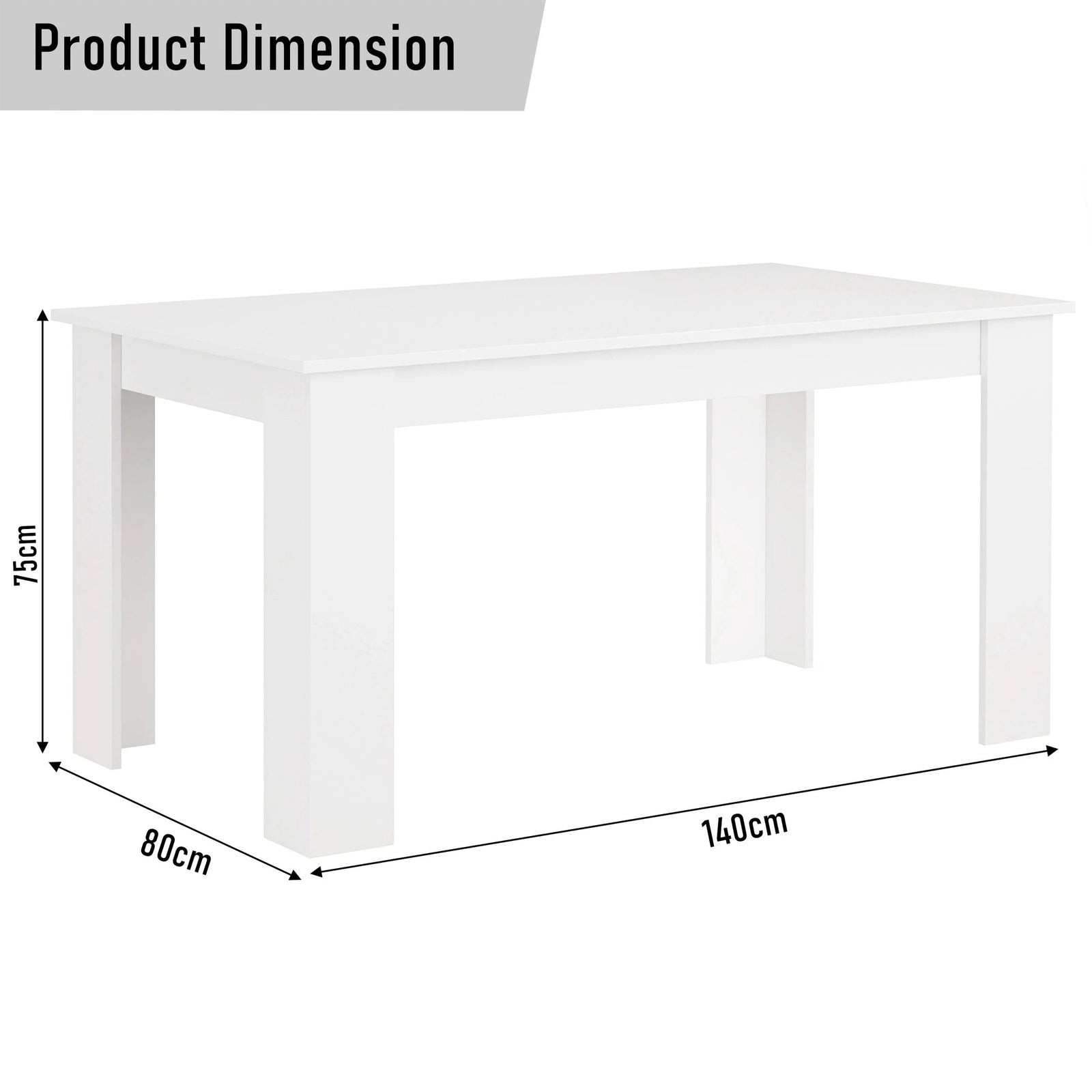 [White] dimension diagram of white 4 and 6 seater dining table showing 140cm width 80cm depth 75cm height