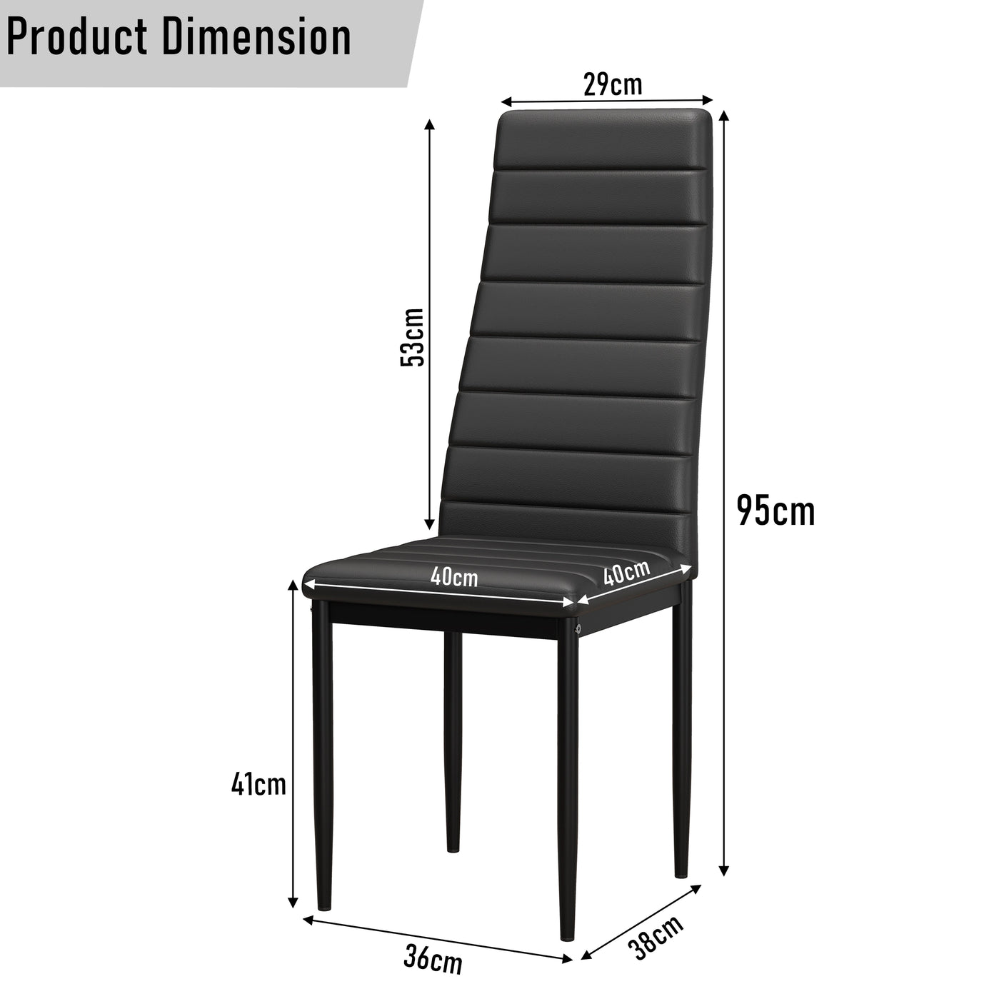Dimensions of black padded dining chair: 95cm height, 40cm seat width, designed for the white 6 seater dining table set.