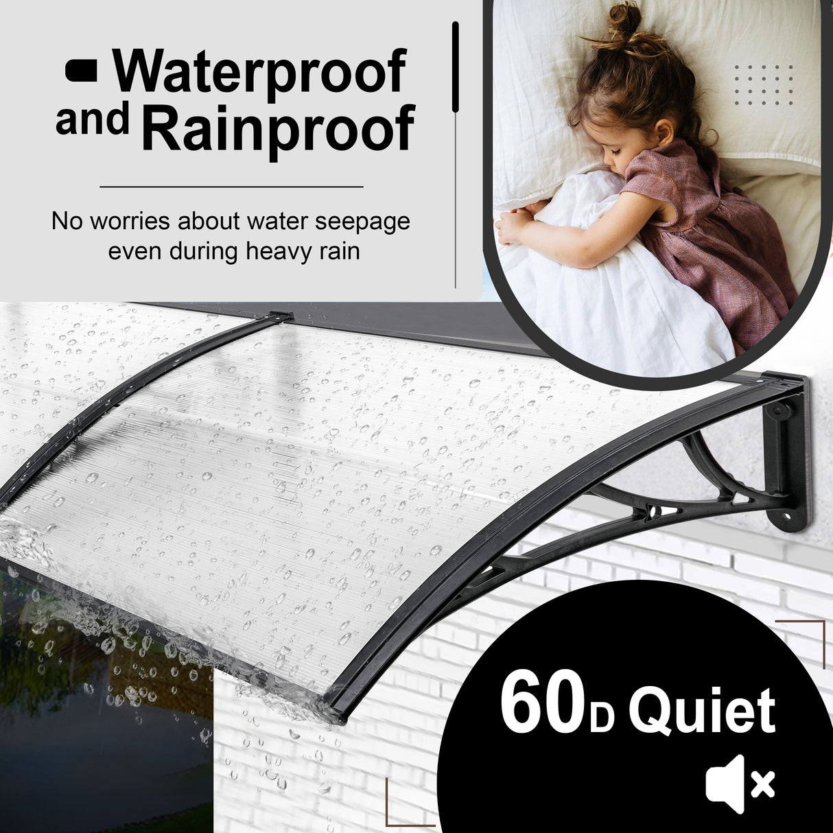 Waterproof and rainproof outside front door canopy with noise reduction for quiet, dry entry.