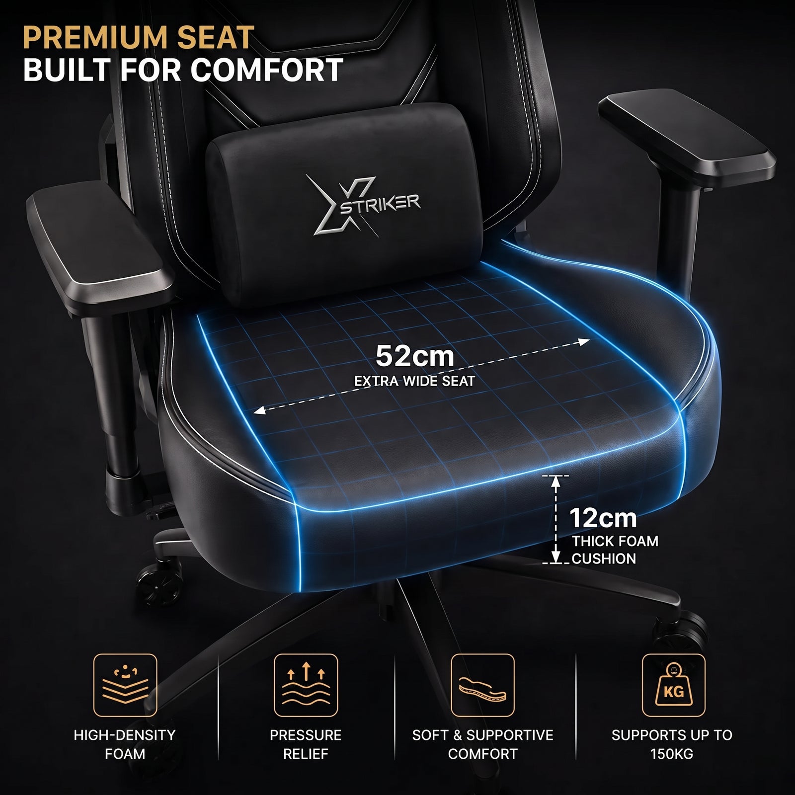 [Black] Xstriker High Back Ergonomic Gaming Chair graphic showing its 52cm wide seat and 12cm thick cushion.