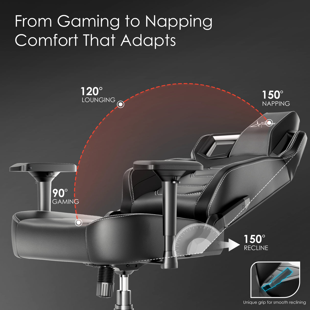 Xstriker Gaming Chair with ergonomic racing design reclines from 90° to 150° for gaming, lounging, and napping. Features 4D armrests and smooth tilt.